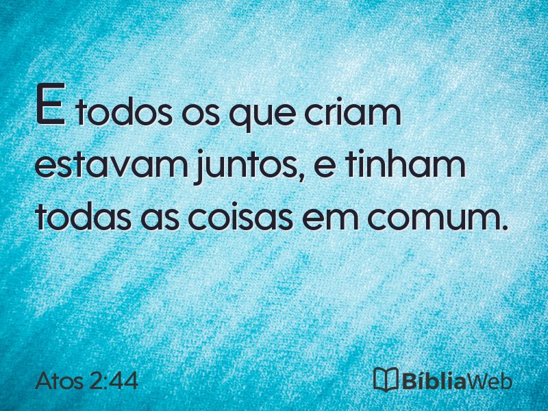 Atos 2:44 em imagem para compartilhar