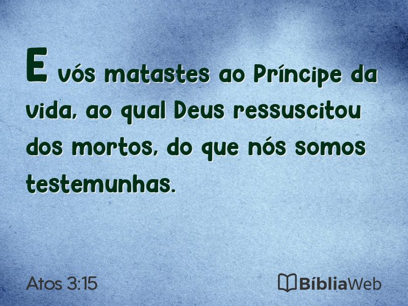 Atos 3:15 em imagem para compartilhar