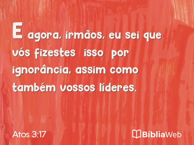 Atos 3:17 em imagem para compartilhar
