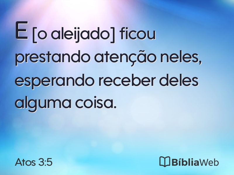 Atos 3:5 em imagem para compartilhar