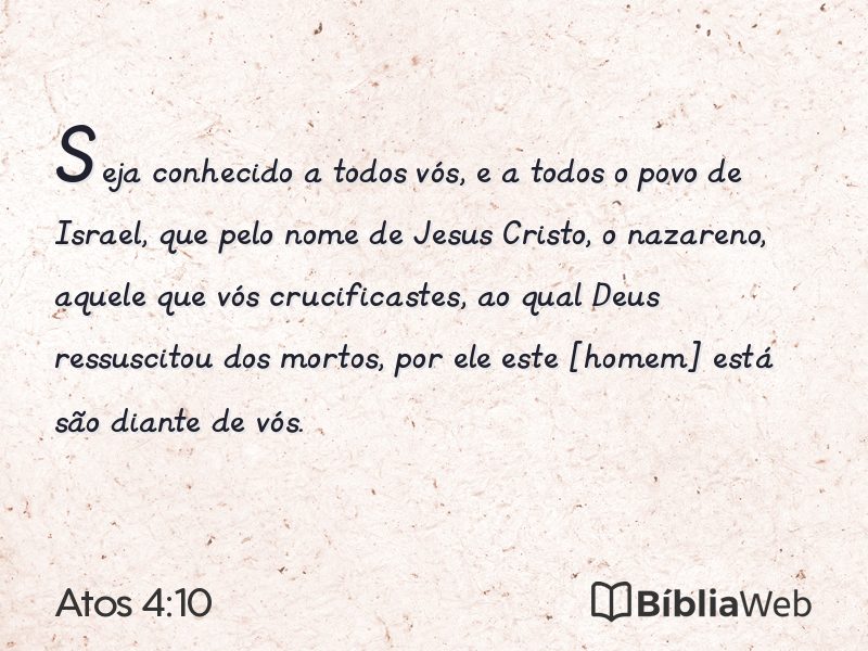 Atos 4:10 em imagem para compartilhar