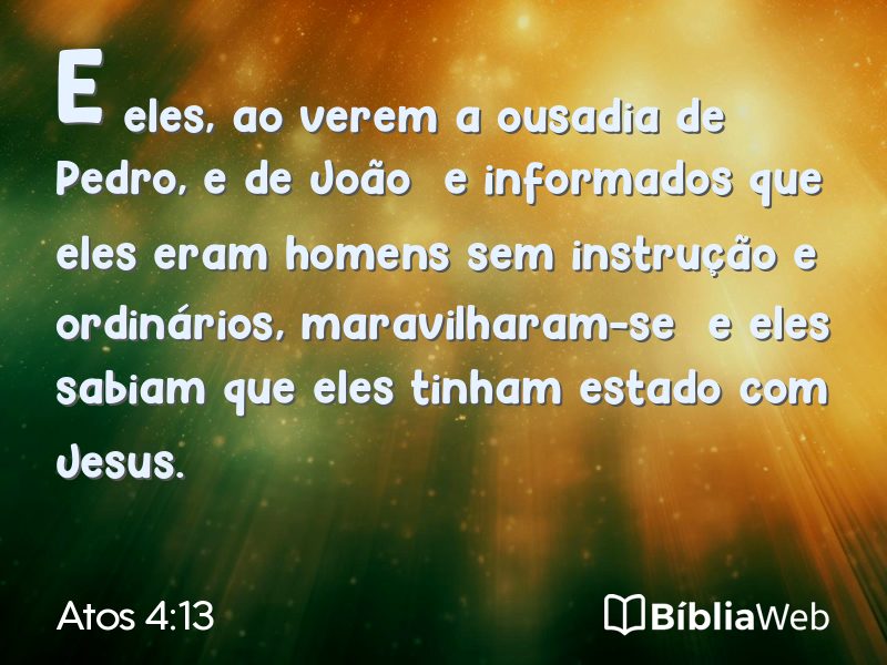 Atos 4:13 em imagem para compartilhar