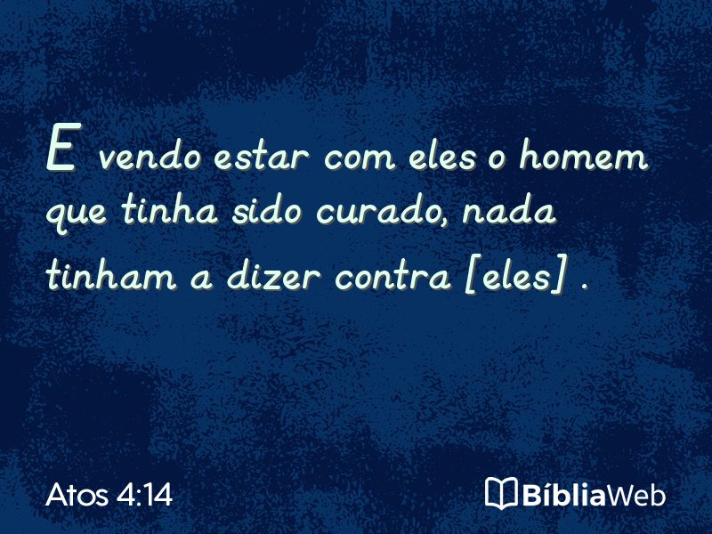 Atos 4:14 em imagem para compartilhar