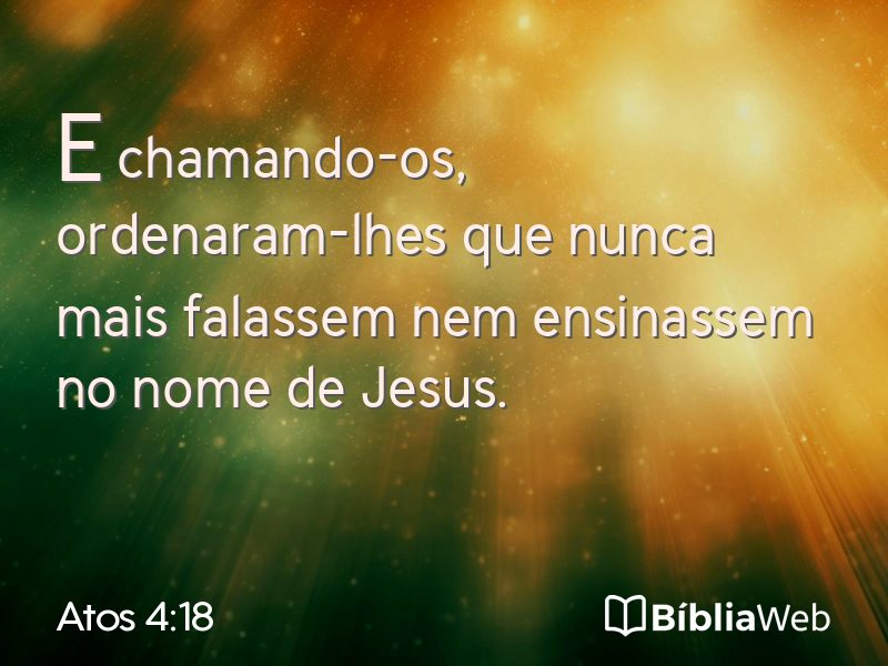 Atos 4:18 em imagem para compartilhar