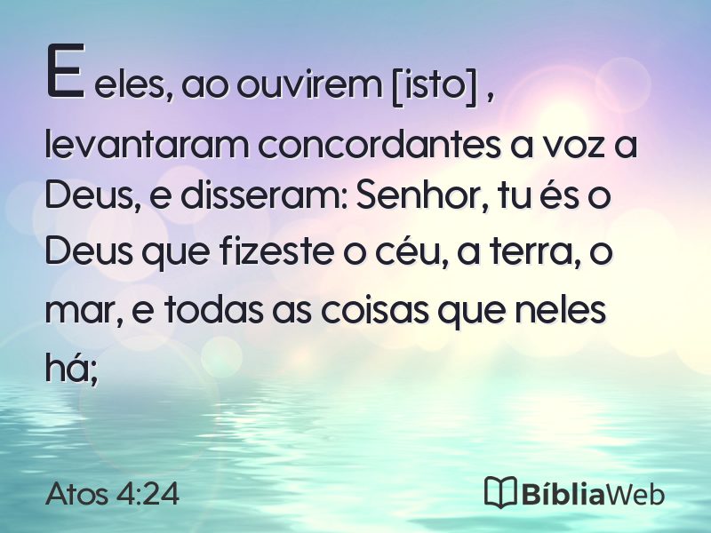 Atos 4:24 em imagem para compartilhar