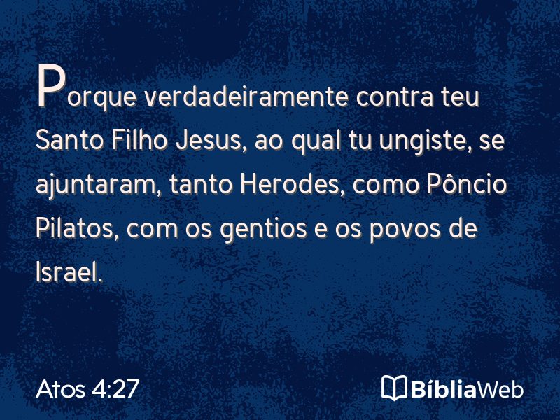 Atos 4:27 em imagem para compartilhar