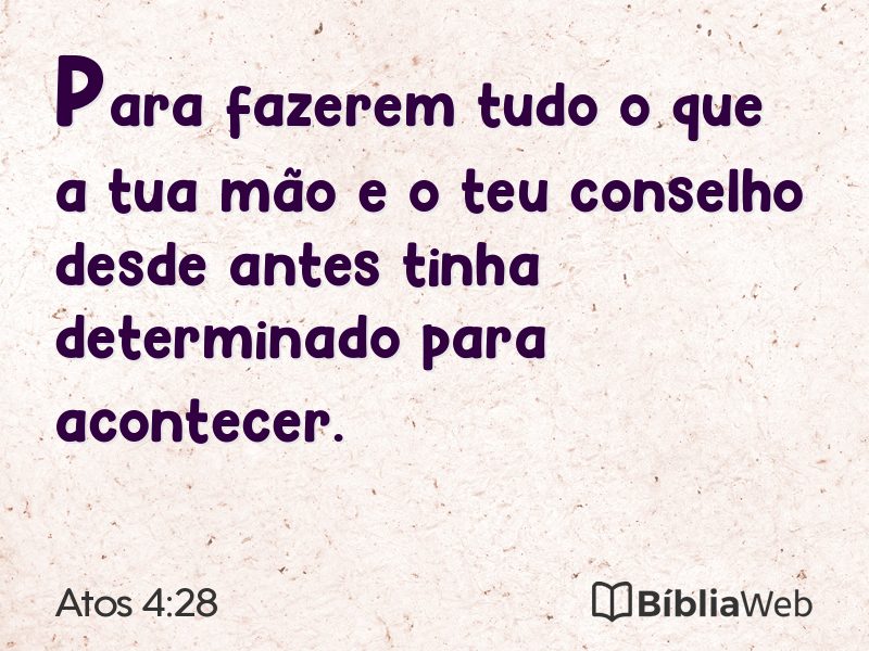 Atos 4:28 em imagem para compartilhar