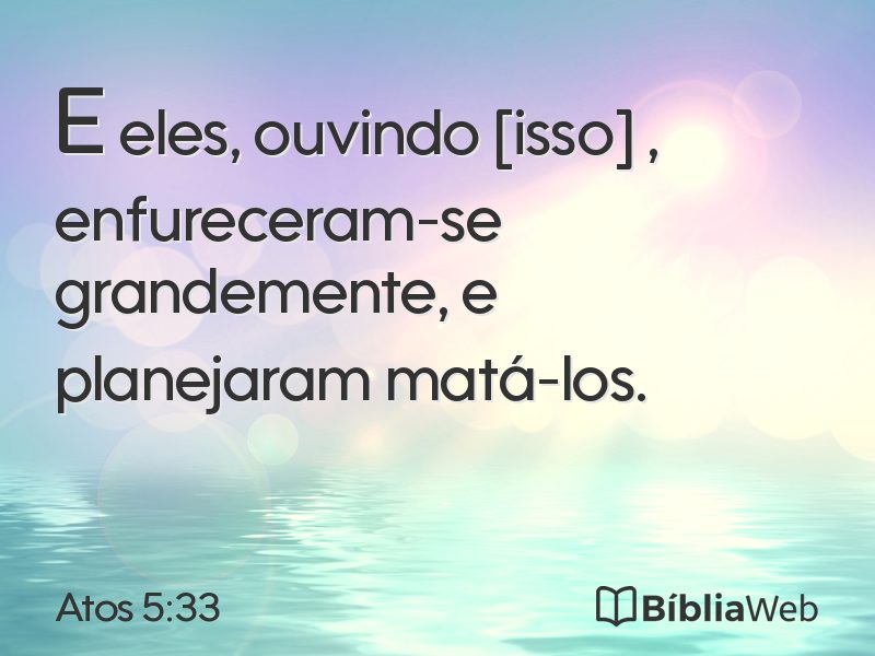 Atos 5:33 em imagem para compartilhar