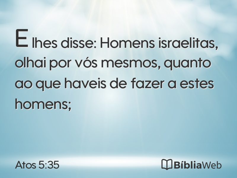 Atos 5:35 em imagem para compartilhar