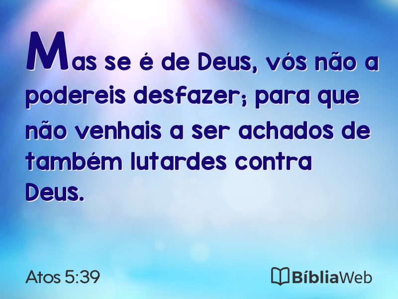 Atos 5:39 em imagem para compartilhar