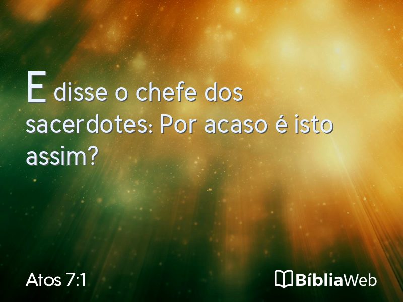 Atos 7:1 em imagem para compartilhar