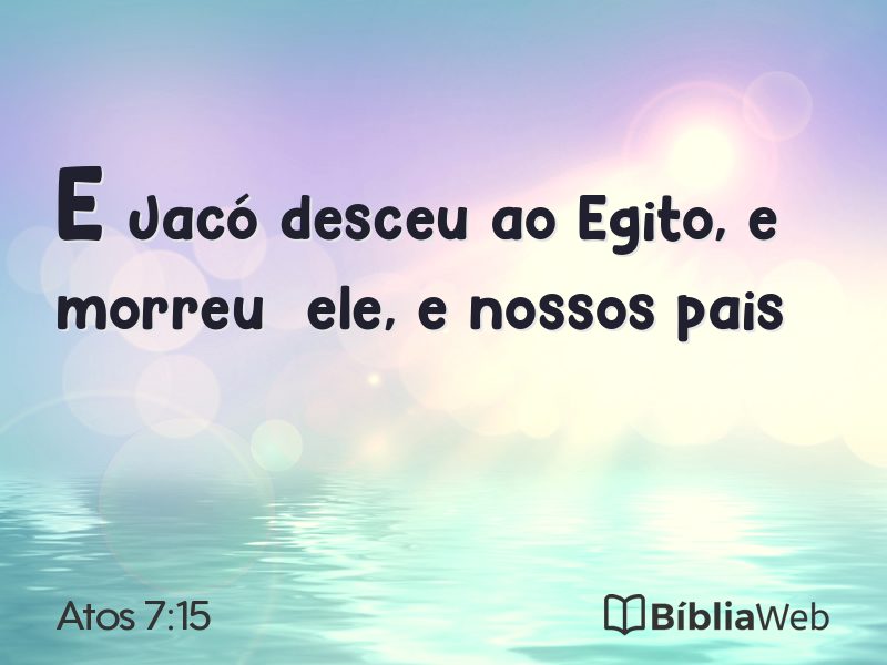 Atos 7:15 em imagem para compartilhar