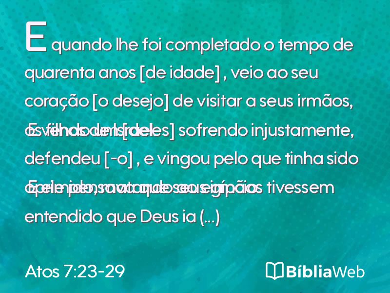 Atos 7:23-29 em imagem para compartilhar