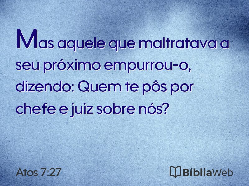 Atos 7:27 em imagem para compartilhar