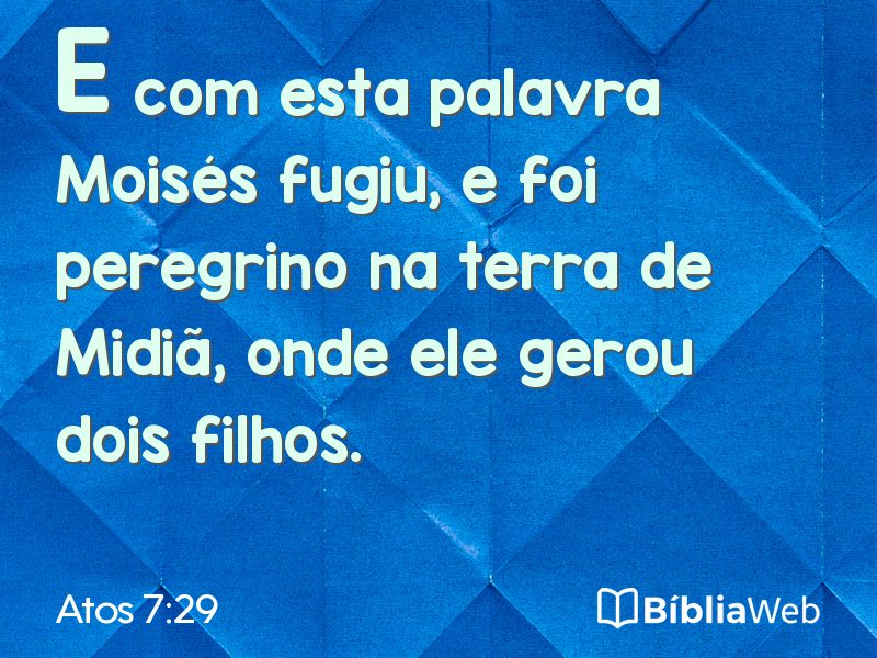 Atos 7:29 em imagem para compartilhar