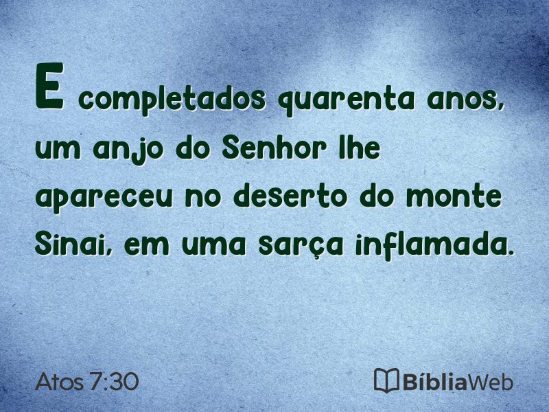 Atos 7:30 em imagem para compartilhar