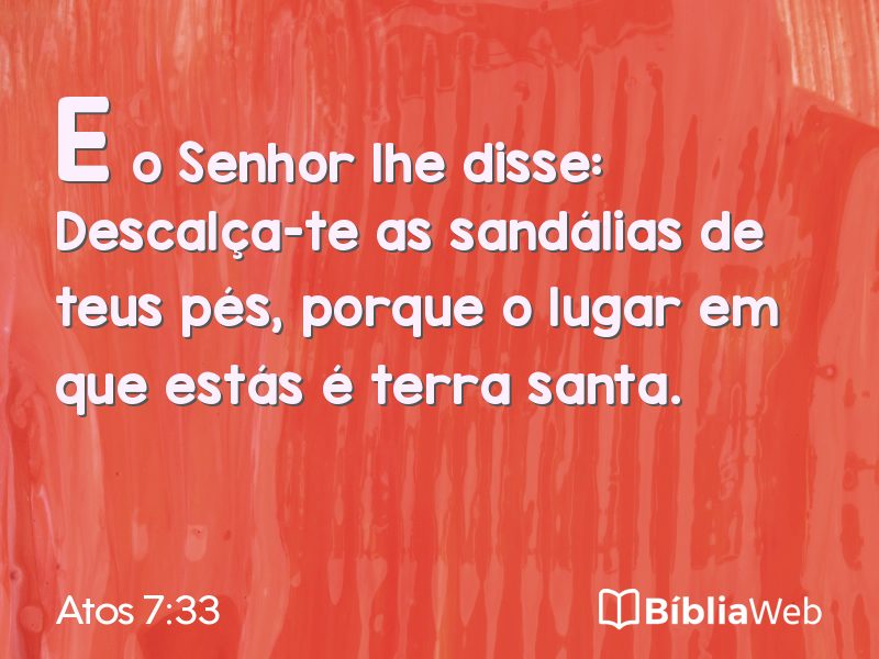 Atos 7:33 em imagem para compartilhar