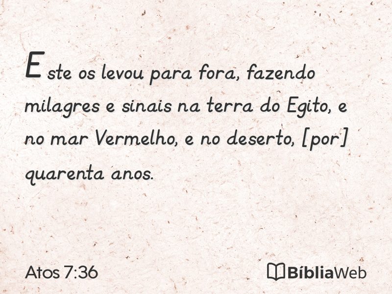 Atos 7:36 em imagem para compartilhar
