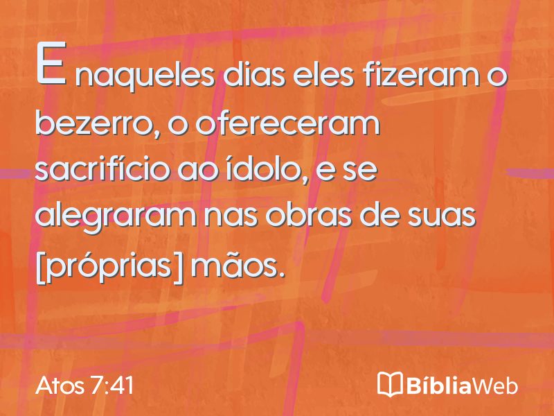 Atos 7:41 em imagem para compartilhar