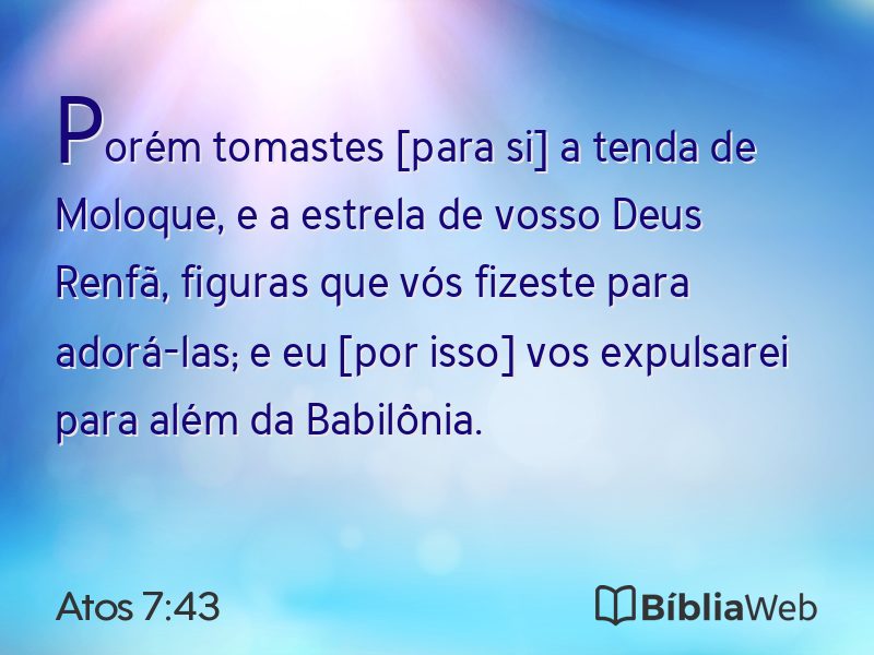 Atos 7:43 em imagem para compartilhar