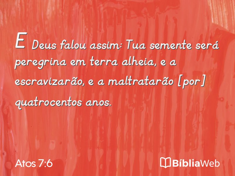 Atos 7:6 em imagem para compartilhar