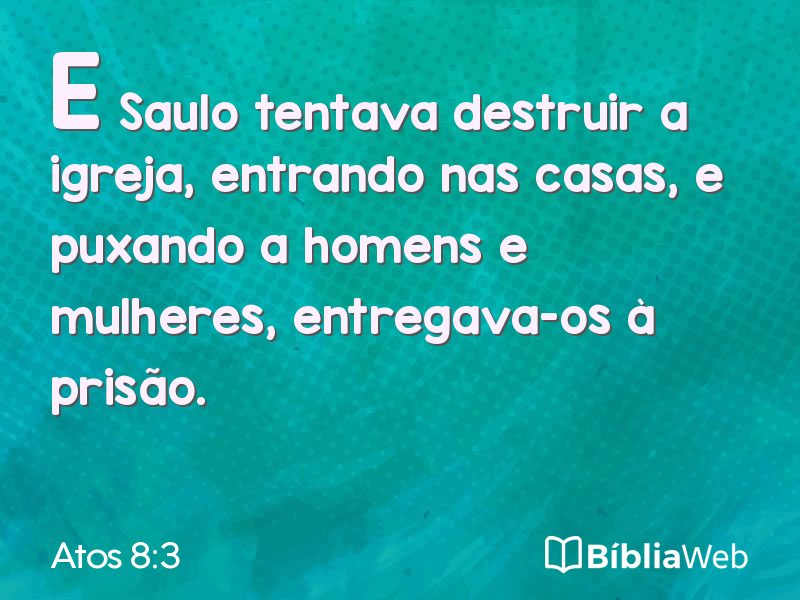 Atos 8:3 em imagem para compartilhar