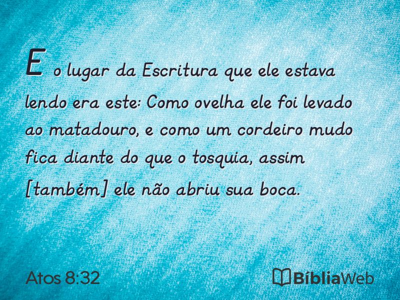 Atos 8:32 em imagem para compartilhar