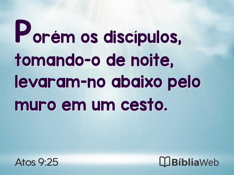 Atos 9:25 em imagem para compartilhar