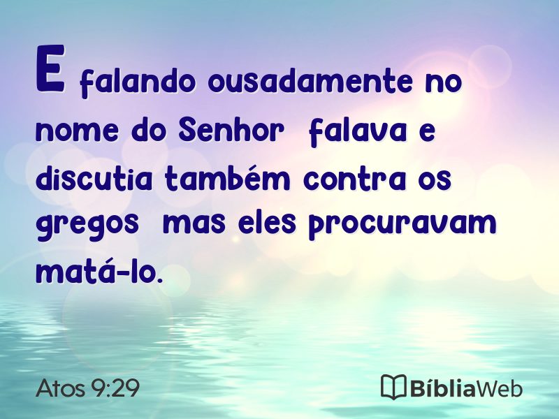 Atos 9:29 em imagem para compartilhar