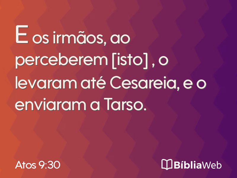 Atos 9:30 em imagem para compartilhar