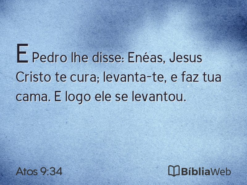 Atos 9:34 em imagem para compartilhar