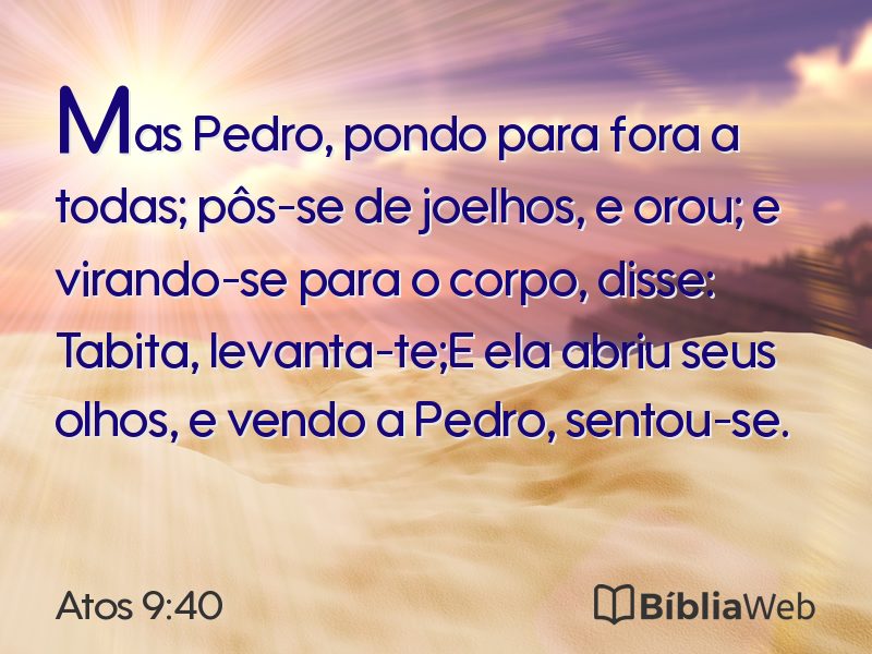 Atos 9:40 em imagem para compartilhar