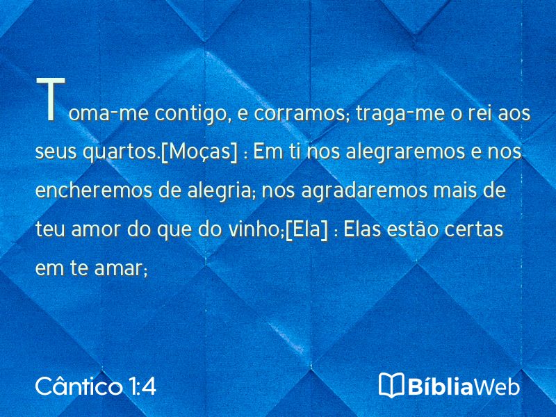 Cântico 1:4 em imagem para compartilhar