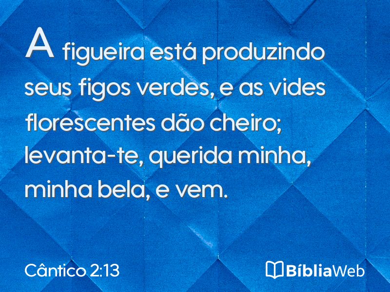 Cântico 2:13 em imagem para compartilhar