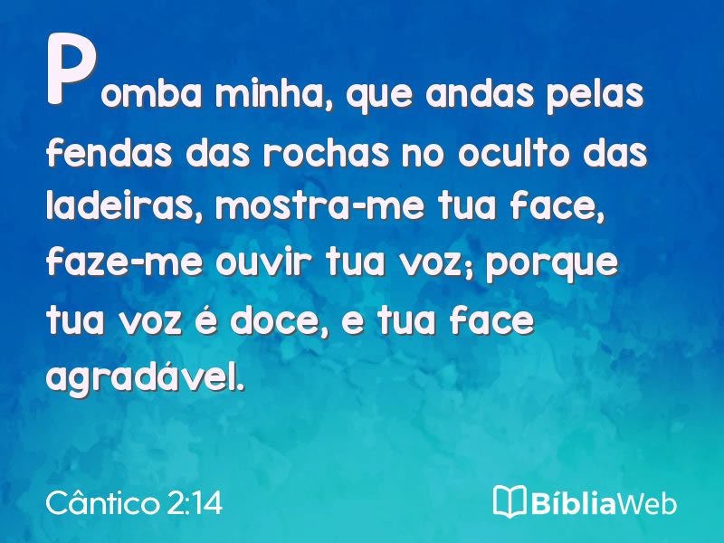 Cântico 2:14 em imagem para compartilhar