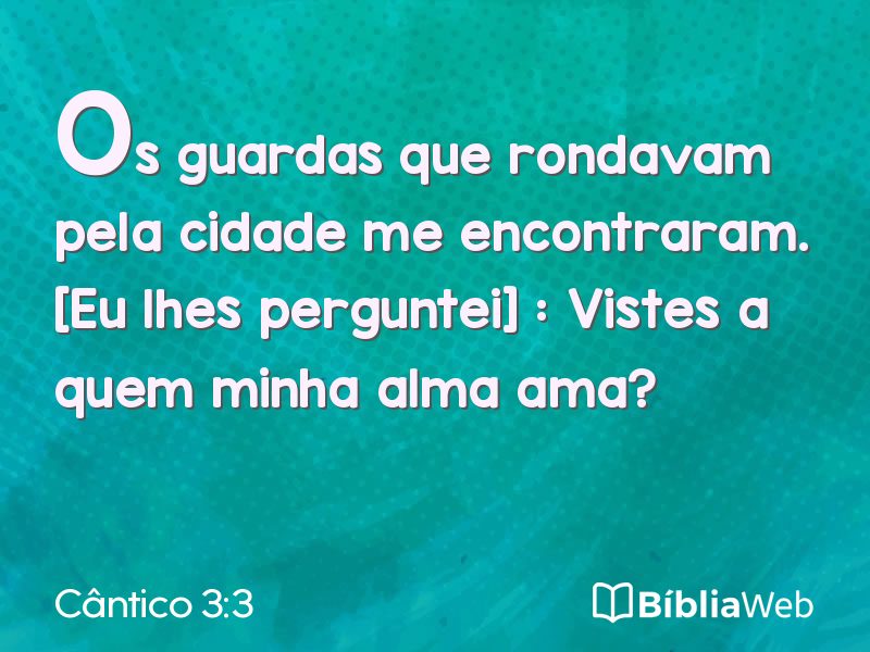 Cântico 3:3 em imagem para compartilhar
