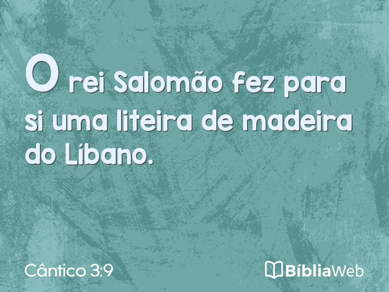 Cântico 3:9 em imagem para compartilhar