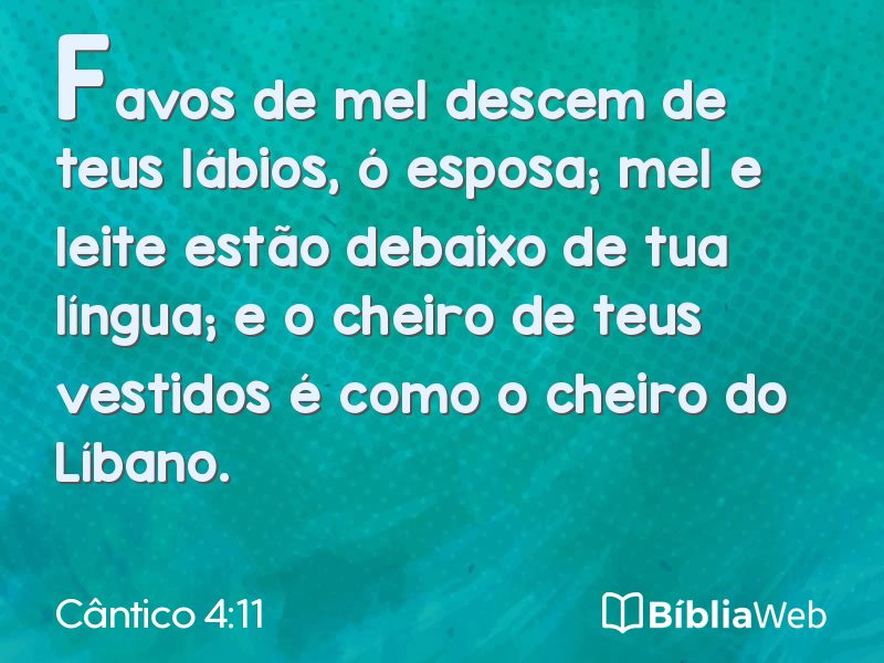 Cântico 4:11 em imagem para compartilhar