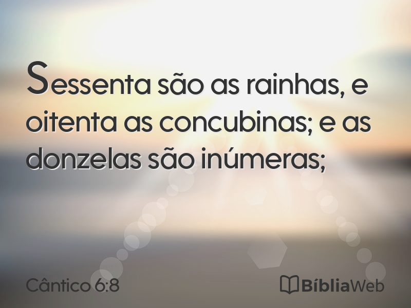 Cântico 6:8 em imagem para compartilhar