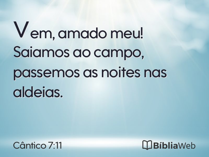 Cântico 7:11 em imagem para compartilhar