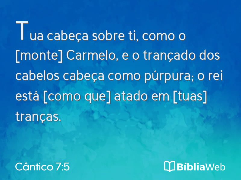 Cântico 7:5 em imagem para compartilhar