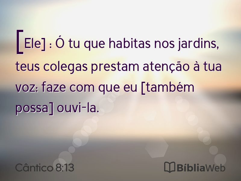Cântico 8:13 em imagem para compartilhar