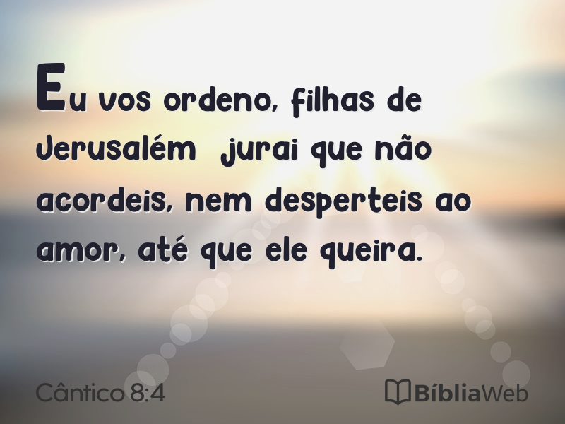 Cântico 8:4 em imagem para compartilhar