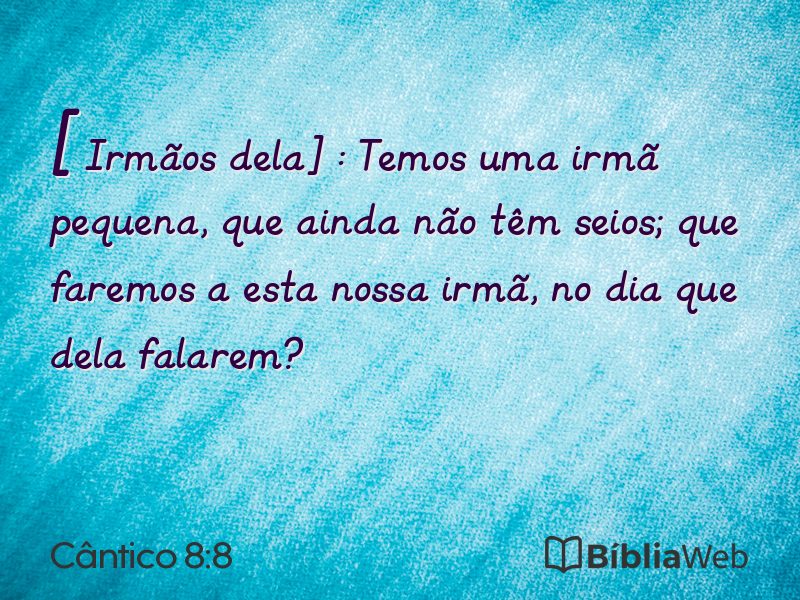Cântico 8:8 em imagem para compartilhar