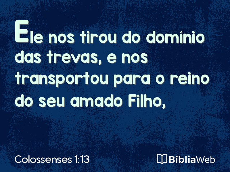 Colossenses 1:13 em imagem para compartilhar
