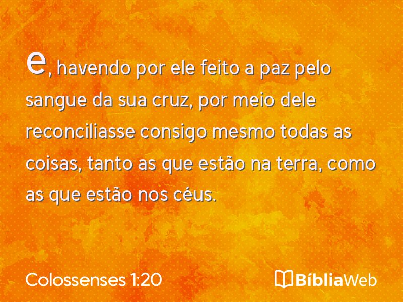 Colossenses 1:20 em imagem para compartilhar
