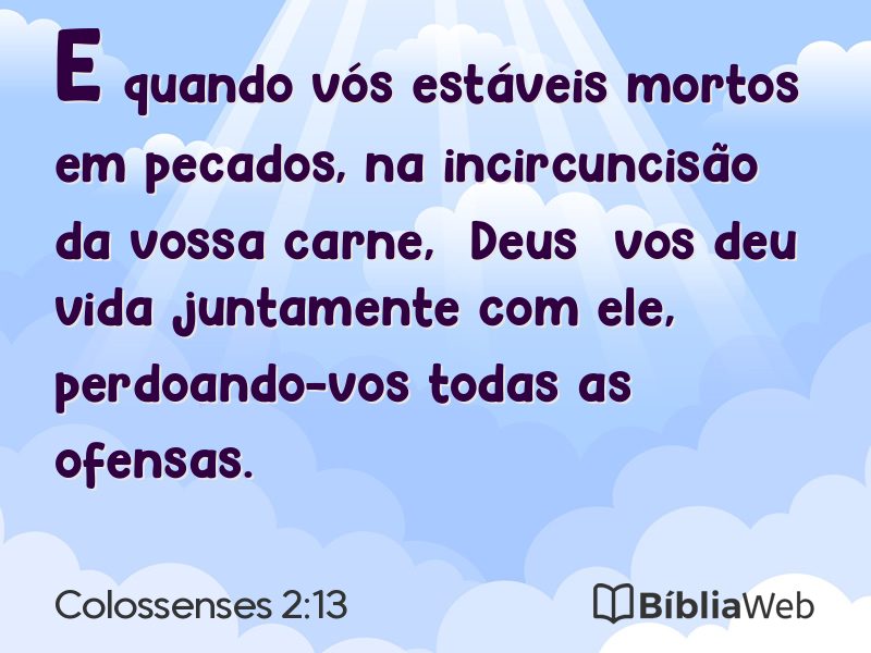 Colossenses 2:13 em imagem para compartilhar