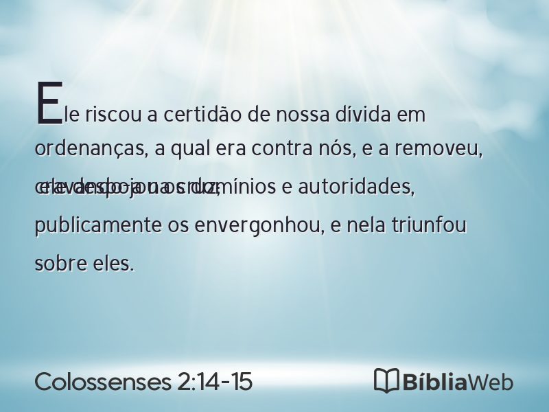 Colossenses 2:14-15 em imagem para compartilhar