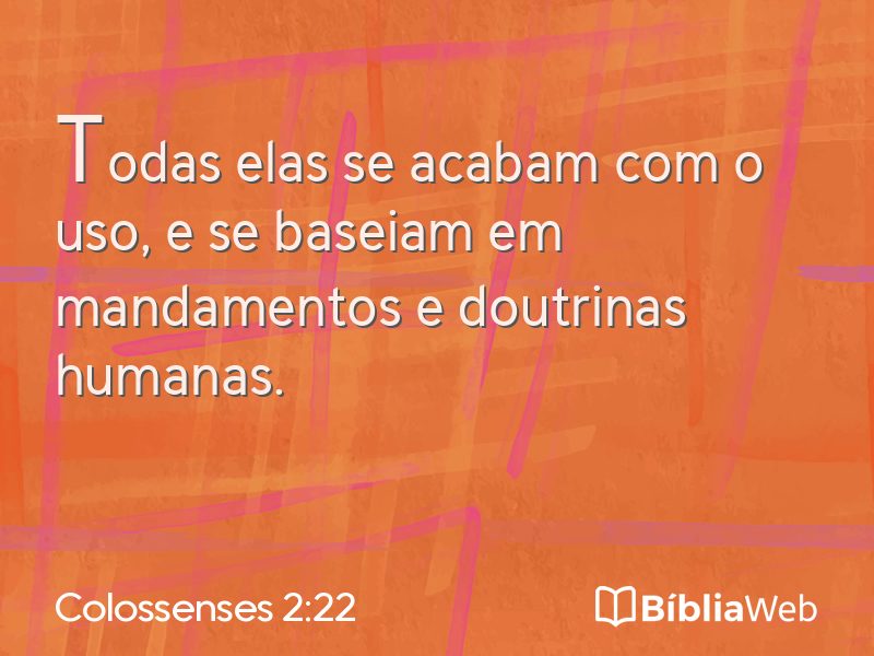 Colossenses 2:22 em imagem para compartilhar