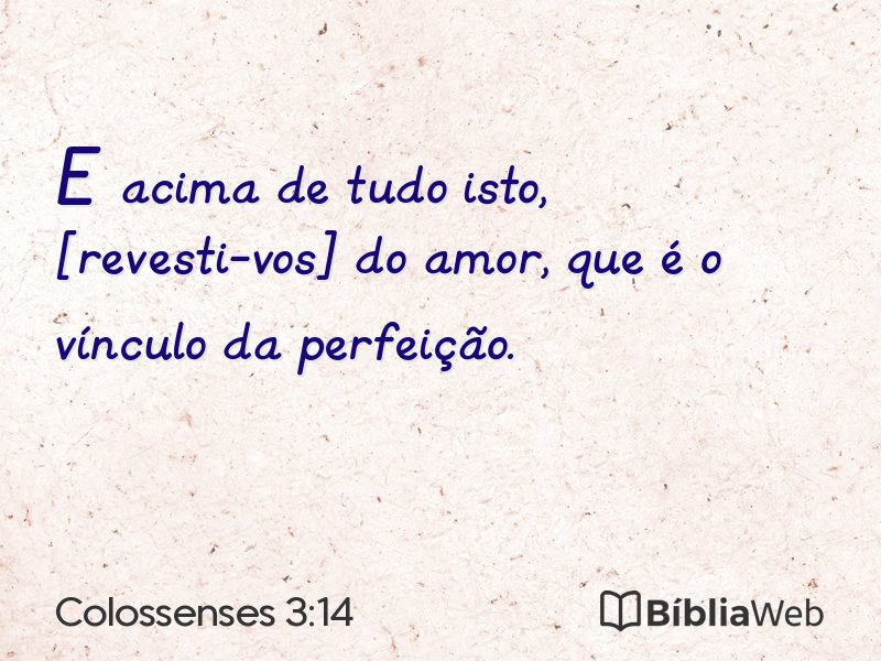 Colossenses 3:14 em imagem para compartilhar
